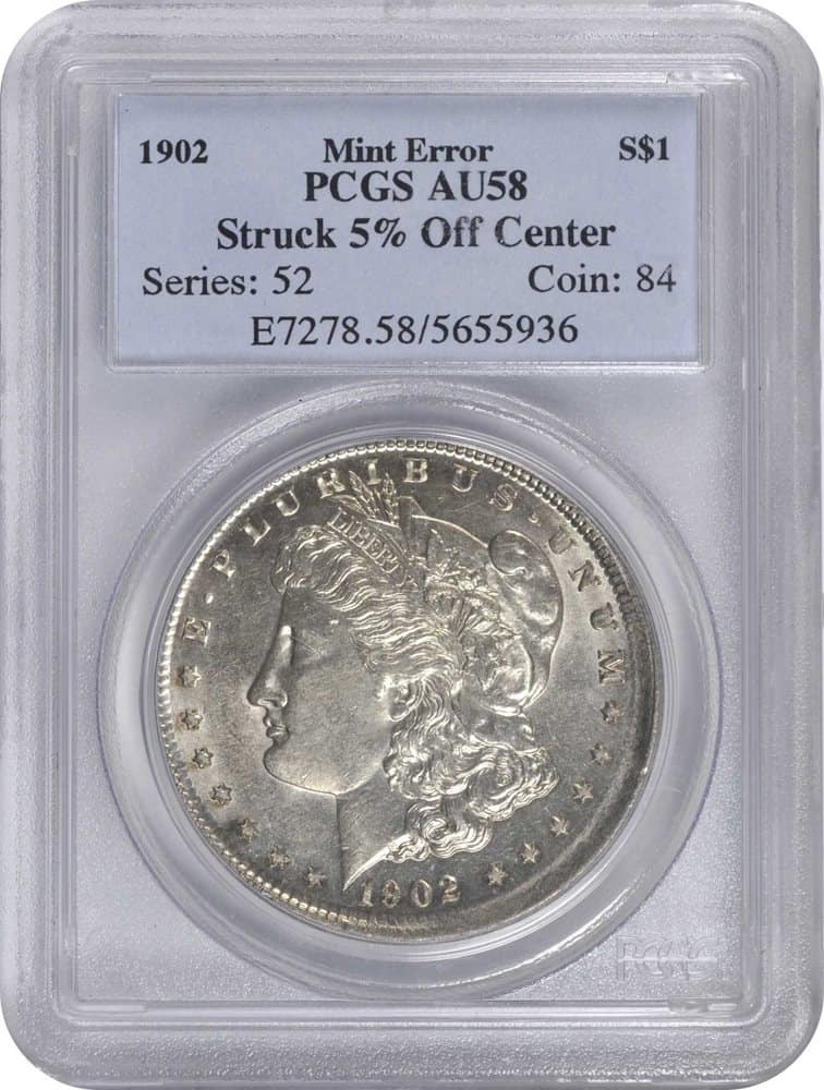 1902 Silver Dollar Off-center Struck Error