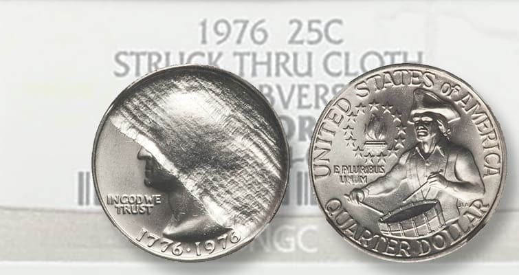 1776 to 1976 Quarter Dollar - Obverse Struck Through Error