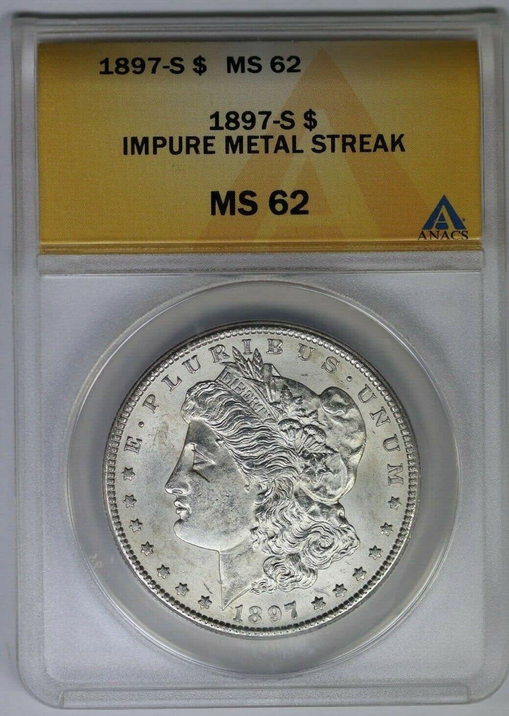 1897 Silver Dollar Impure Metal Streak Error