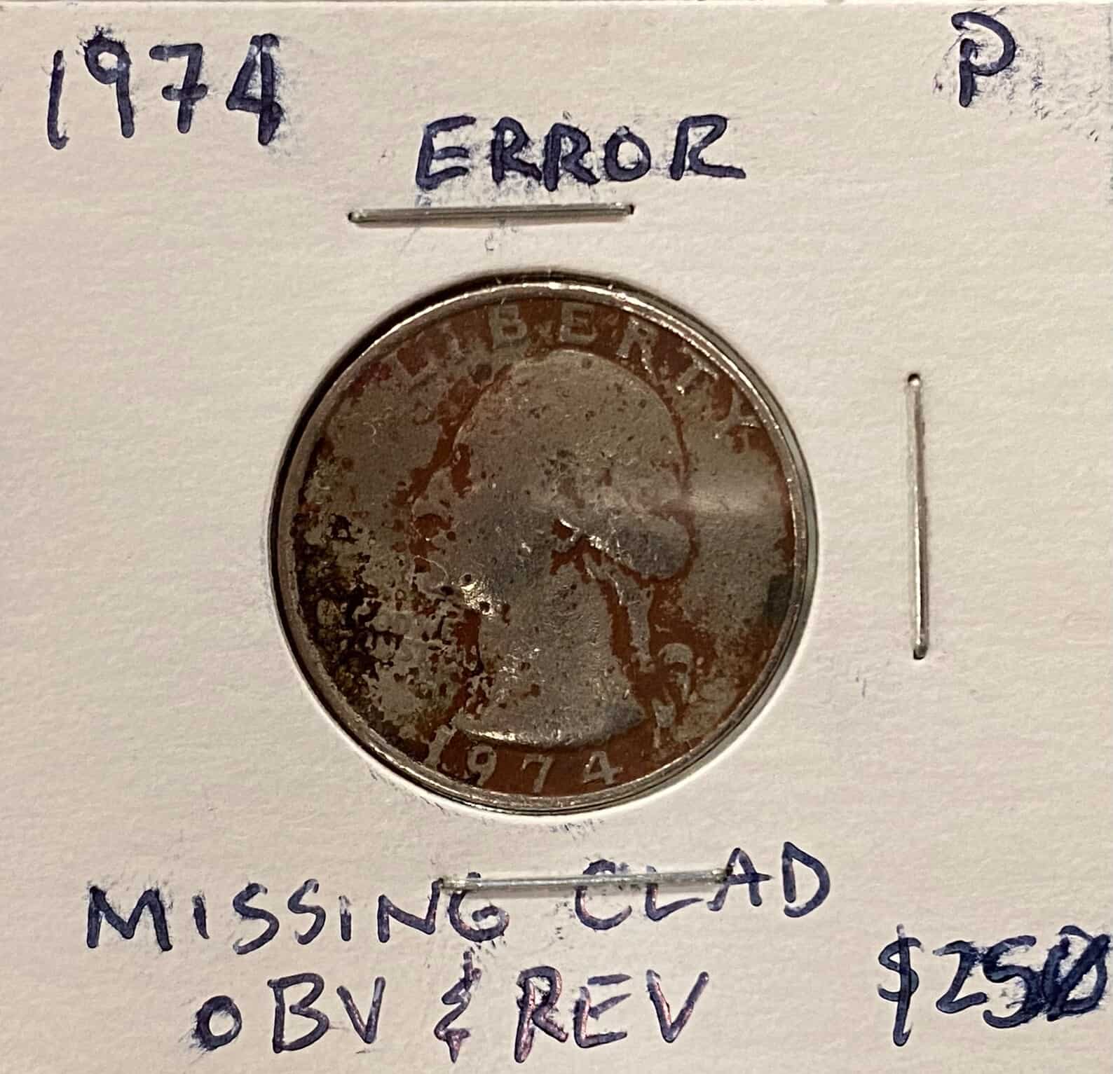 1974 Quarter - Missing Clad Reverse Error